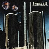 Twinball : Remnants of a Broken Soul